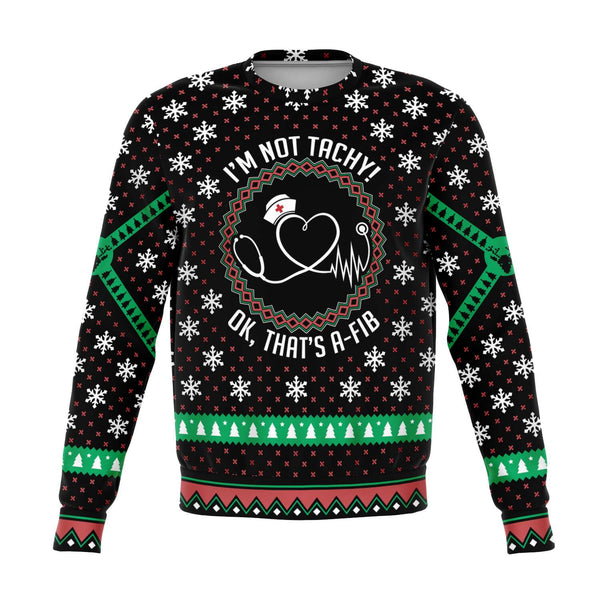 I'm not tachy! - Athletic Sweatshirt