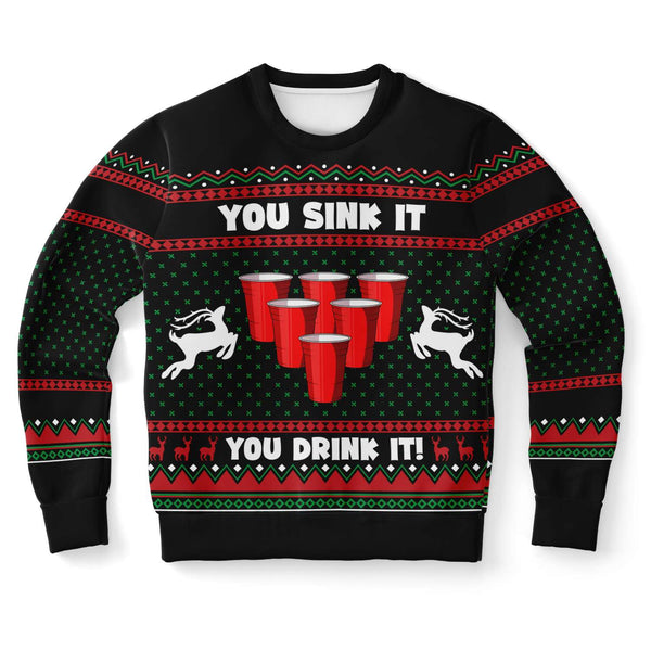 You Drink It - Athletic Sweatshirt